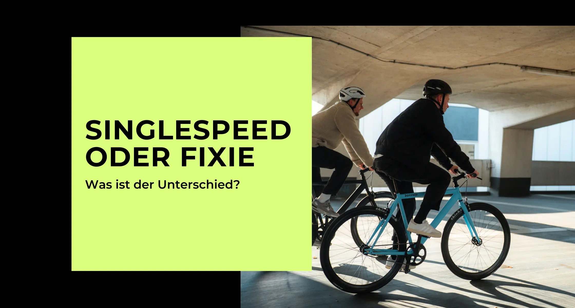 Bonvelo Blog - Unterschied Singlespeed und Fixie